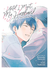 Until I Meet My Husband (Manga) - Ingram