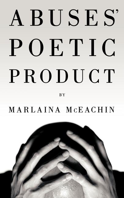 Abuses' Poetic Product - Ingram