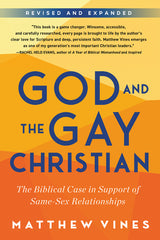 God and the Gay Christian: The Biblical Case in Support of Same-Sex Relationships (Revised and Expanded) - Ingram