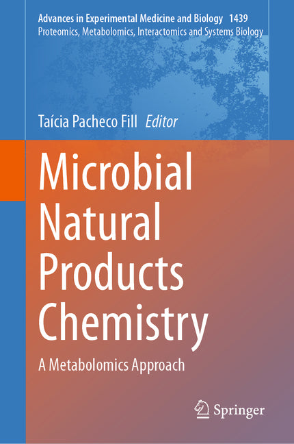Microbial Natural Products Chemistry: A Metabolomics Approach (2023) - Ingram