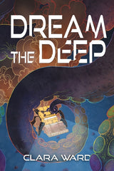 Dream the Deep - Ingram