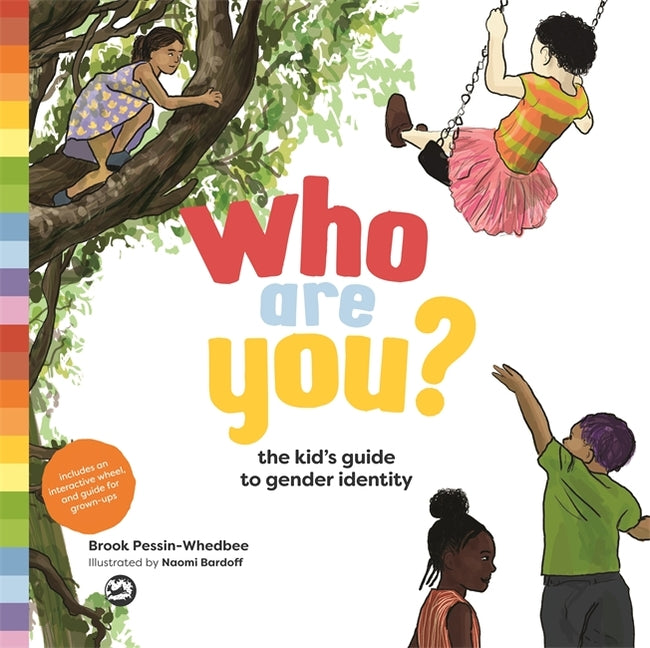 Who Are You?: The Kid's Guide to Gender Identity - Ingram
