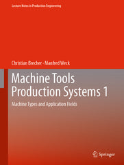 Machine Tools Production Systems 1: Machine Types and Application Fields (2024) - Ingram