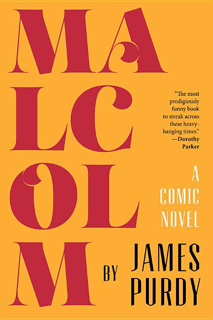 Malcolm: A Comic Novel - Ingram