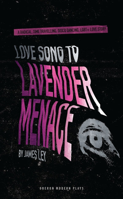 Love Song to Lavender Menace - Ingram