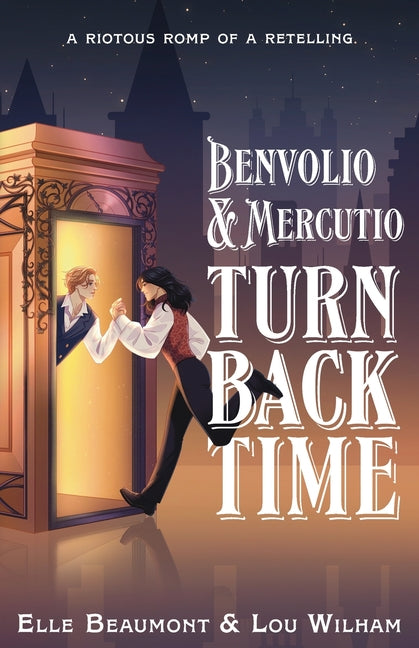 Benvolio & Mercutio Turn Back Time - Ingram