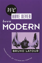 We Have Never Been Modern - Ingram