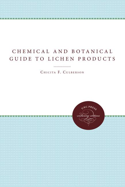 Chemical and Botanical Guide to Lichen Products - Ingram