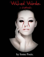 Wicked Words.: a chapbook. by Some Poets. - Ingram