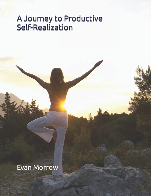 Journey to Productive Self-Realization - Ingram