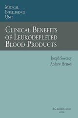 Clinical Benefits of Leukodepleted Blood Products (Softcover Reprint of the Original 1st 1995) - Ingram