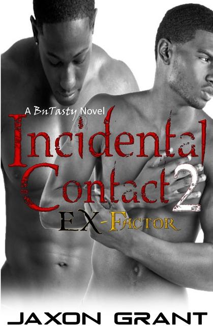 Incidental Contact 2: EX-Factor - Ingram