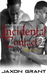 Incidental Contact 2: EX-Factor - Ingram