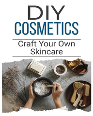 DIY Cosmetics: The Beginner's Guide to Natural Beauty Products - Ingram