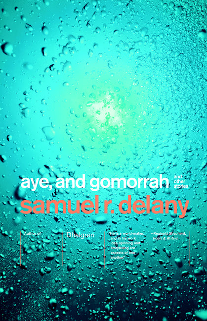 Aye, and Gomorrah: And Other Stories - Ingram