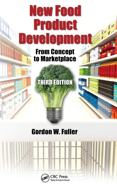 New Food Product Development: From Concept to Marketplace - Ingram