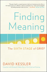 Finding Meaning: The Sixth Stage of Grief - Ingram