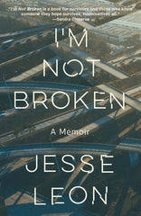 I'm Not Broken: A Memoir - Ingram