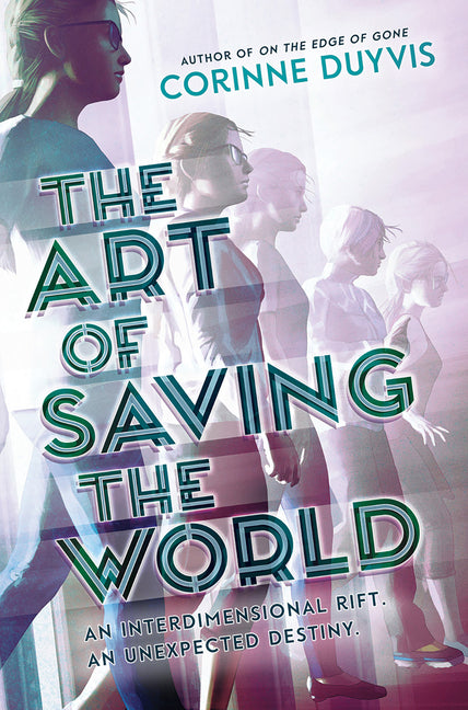 Art of Saving the World: An Interdimensional Riff. an Unexpected Destiny. - Ingram