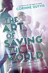 Art of Saving the World: An Interdimensional Riff. an Unexpected Destiny. - Ingram