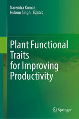 Plant Functional Traits for Improving Productivity (2024) - Ingram