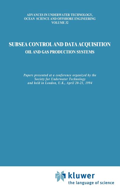 Subsea Control and Data Acquisition: For Oil and Gas Production Systems (1994) - Ingram