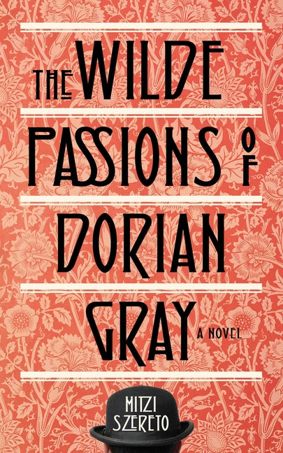 Wilde Passions of Dorian Gray - Ingram