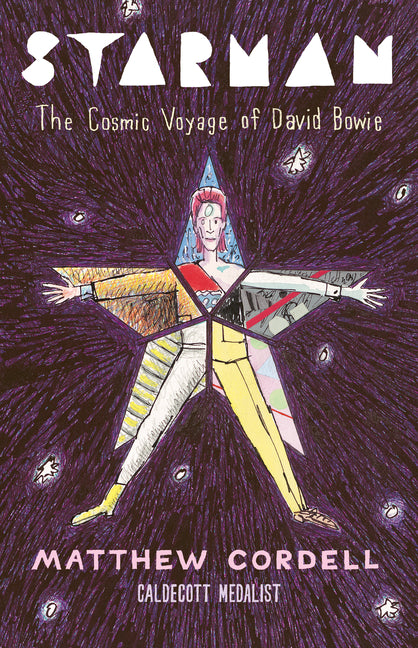 Starman: The Cosmic Voyage of David Bowie