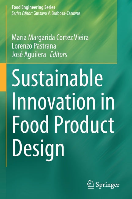 Sustainable Innovation in Food Product Design (2021) - Ingram