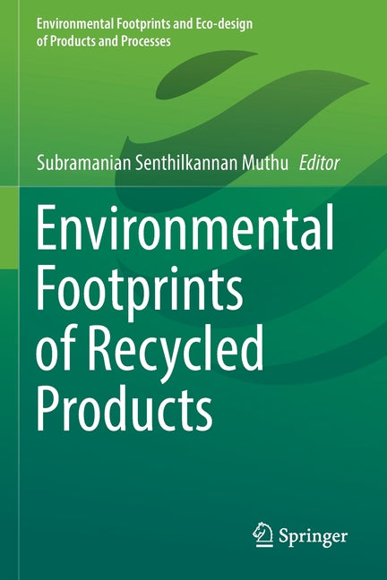 Environmental Footprints of Recycled Products (2022) - Ingram