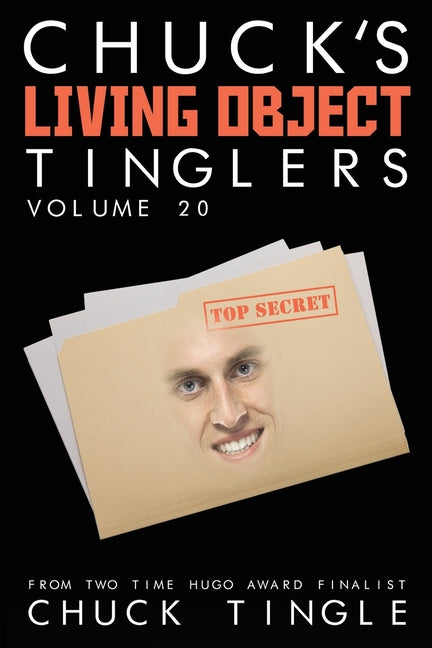 Chuck's Living Object Tinglers: Volume 20 - Ingram