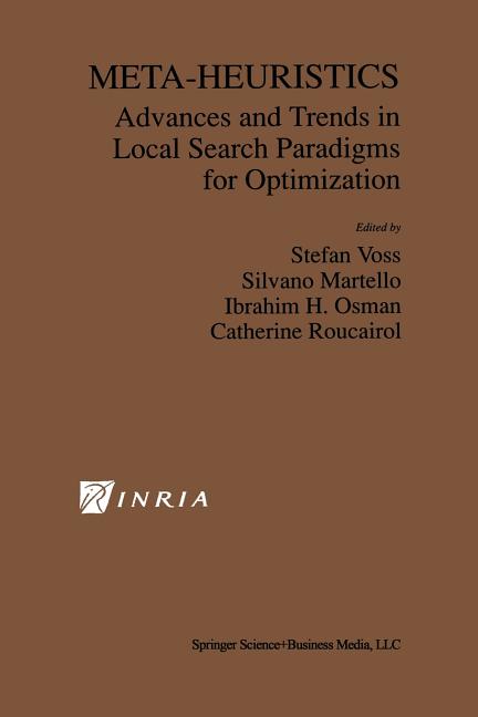 Meta-Heuristics: Advances and Trends in Local Search Paradigms for Optimization (1999) - Ingram