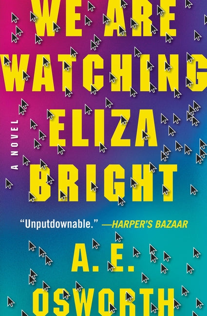 We Are Watching Eliza Bright - Ingram