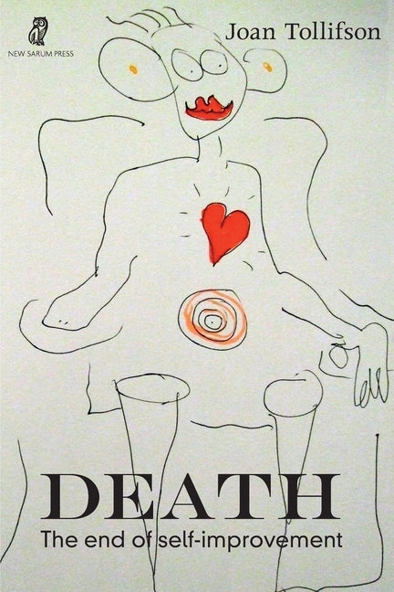 Death: The End of Self-Improvement - Ingram