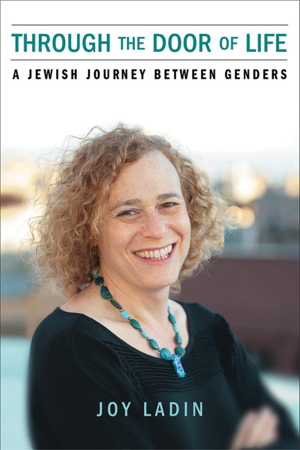 Through the Door of Life: A Jewish Journey between Genders - Ingram