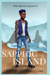Sapphic Island: The Dream Sequence - Ingram
