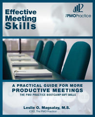 PMO Practice Bootcamp Soft Skills: Effective Meeting Skills: A Practical Guide For More Productive Meetings - Ingram