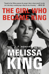 The Girl Who Became King: A Memoir