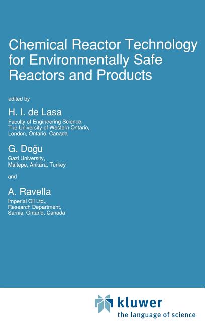 Chemical Reactor Technology for Environmentally Safe Reactors and Products (1992) - Ingram