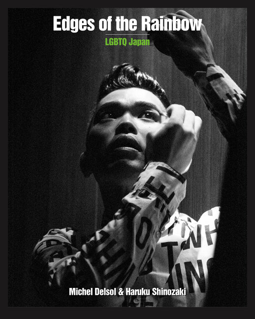 Edges of the Rainbow: LGBTQ Japan - Ingram