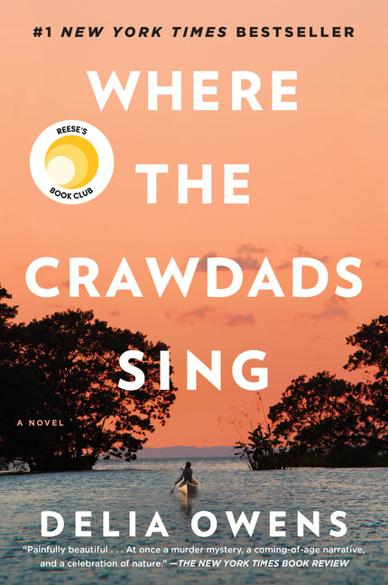Where the Crawdads Sing: Reese's Book Club - Ingram