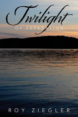 Twilight of Separation - Ingram