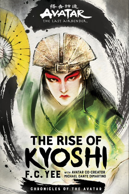 Avatar: The Last Airbender: The Rise of Kyoshi (Chronicles of the Avatar Book 1) - Ingram
