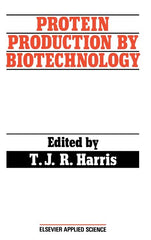 Protein Production by Biotechnology (1990) - Ingram
