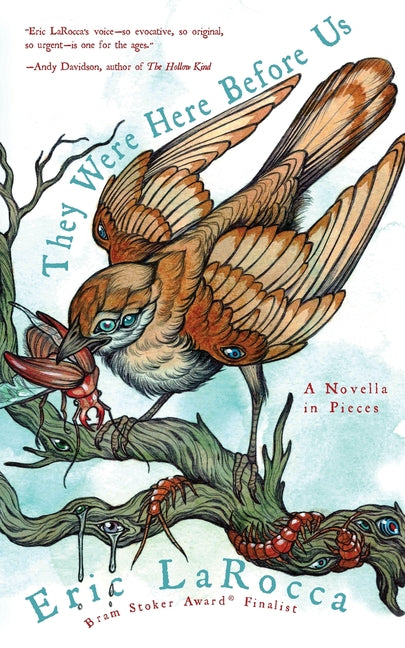 They Were Here Before Us: A Novella in Pieces - Ingram