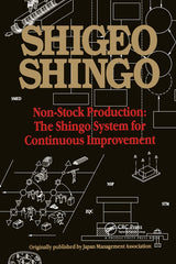 Non-Stock Production: The Shingo System of Continuous Improvement (UK) - Ingram