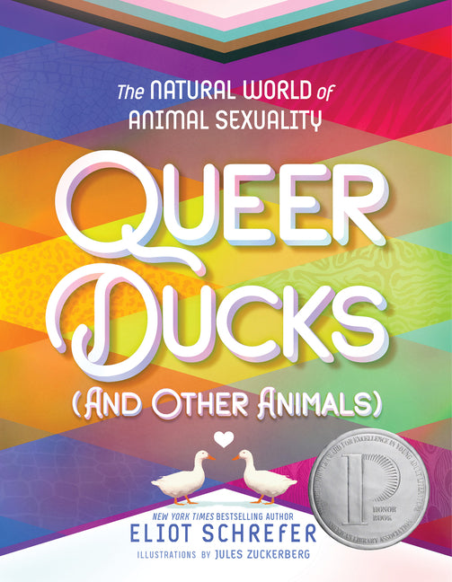 Queer Ducks (and Other Animals): The Natural World of Animal Sexuality - Ingram