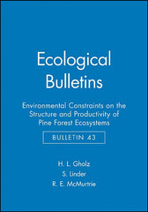 Environmental Constraints on the Structure and Productivity of Pine Forest Ecosystems: A Comoparative Analysis (Bulletin 43) - Ingram