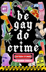 Be Gay, Do Crime - Ingram