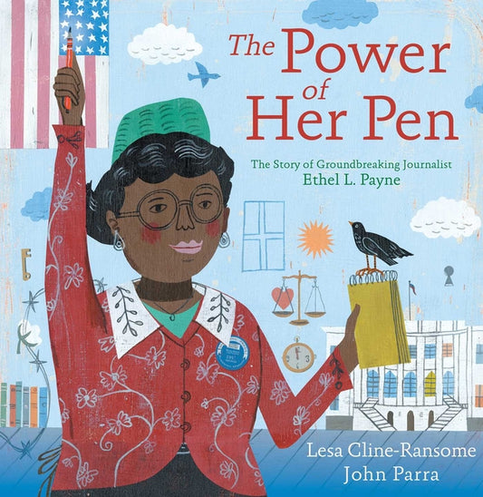Power of Her Pen: The Story of Groundbreaking Journalist Ethel L. Payne - Ingram